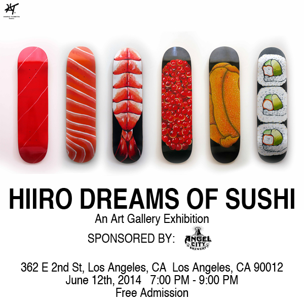 Hiiro Dreams of Sushi — Solo Show